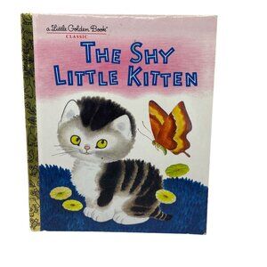 The Shy Little Kitten Hardcover Book By Golden Books